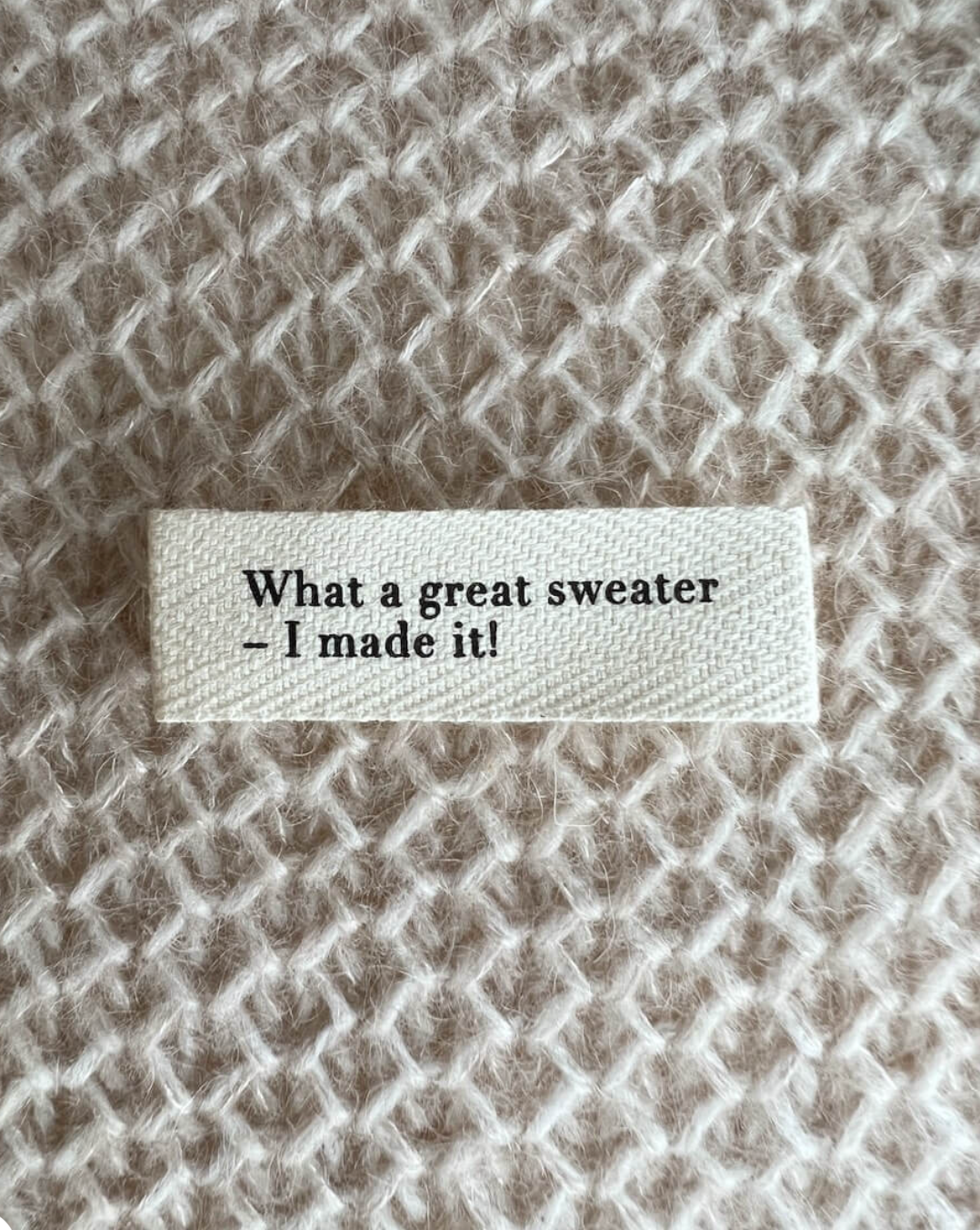 "WHAT A GREAT SWEATER - I MADE IT!"-LABEL - LITEN - PetiteKnit - Garntopia